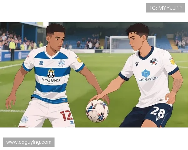 女王公园巡游者俱乐部新赛季展望与球队发展战略分析